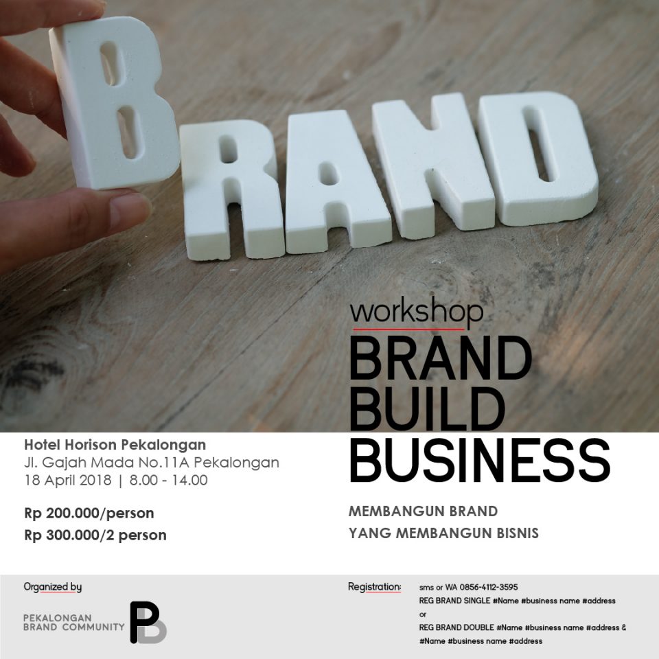 Workshop Brand Build Business Pekalongan Belajar Branding Di Kota